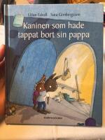 Kaninen som hade tappat bort sin pappa