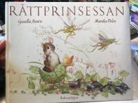 R&aring;ttprinsessan eller Pojken som ville uppleva n&aring;got underbart