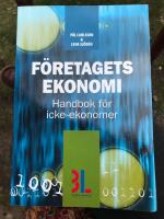 F&ouml;retagets ekonomi : handbok f&ouml;r icke-ekonomer