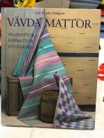 V&auml;vda mattor : trasmattor, ripsmattor, n&ouml;th&aring;rsmattor