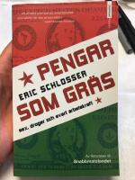 Pengar som gr&auml;s : sex, droger och svart arbetskraft