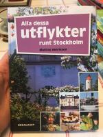 Alla dessa utflykter runt Stockholm