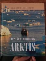 Uppt&auml;ck Nordens Arktis