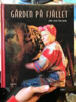 G&aring;rden p&aring; fj&auml;llet