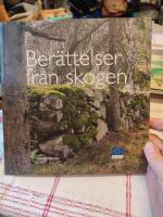 Ber&auml;ttelser fr&aring;n skogen
