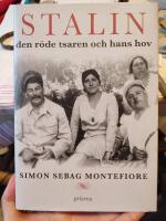 Stalin : Den r&ouml;de tsaren och hans hov