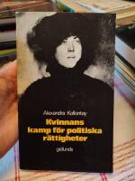 Kvinnans kamp f&ouml;r politiska r&auml;ttigheter