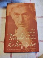 Det g&aring;ngna &auml;r inte en dr&ouml;m : en sj&auml;lvbiografisk roman