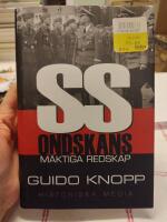 SS : ondskans m&auml;ktiga redskap
