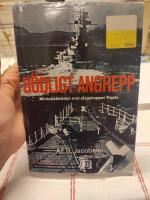 D&ouml;dligt angrepp : miniub&aring;tsr&auml;den mot slagskeppet Tirpitz