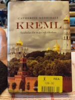 Kreml : symbolen f&ouml;r makt och rikedom