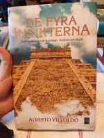 De fyra insikterna : jordbeskyddarnas kunskap, visdom och kraft