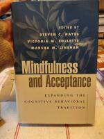 Mindfulness and acceptance : expanding the cognitive-behavioral tradition