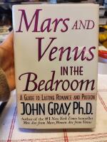Mars and Venus in the bedroom - a guide to lasting romance and passion