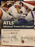 ATLS - Advanced trauma life support - student course manual