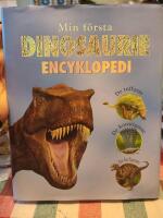Min f&ouml;rsta dinosaurie encyklopedi