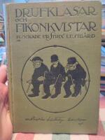Drufklasar och Fikonkvistar plockade ur Strix lustg&aring;rd
