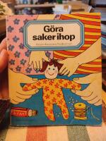 G&ouml;ra saker ihop