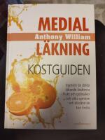 Medial L&auml;kning : Kostguiden