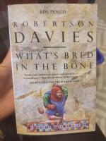What's bred in the bone