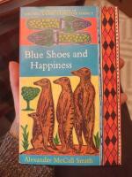 Blue Shoes and Happiness