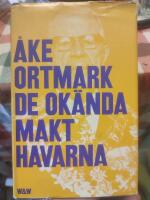 De ok&auml;nda makthavarna