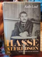 Hasse Alfredson : en s&aring;n d&auml;r farbror som ritar och ber&auml;ttar