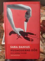 Husmoderns d&ouml;d och andra texter