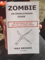 Zombie - en &ouml;verlevnadsguide