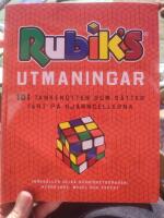 Rubiks utmaningar: 101 tanken&ouml;tter som s&auml;tter fart p&aring; hj&auml;rncellerna