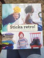 Sticka retro! : varmt och stickat som f&ouml;rr