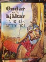 Gudar och hj&auml;ltar i nordisk mytologi