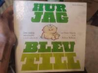 Hur jag blev till - den nakna sanningen i ord och bild