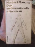 Den endimensionella m&auml;nniskan