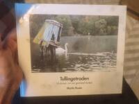 Tullingetraden - Historien om en gammal fartled