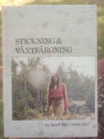 Stickning & v&auml;xtf&auml;rgning : ylle, krapp och gr&ouml;na l&ouml;v