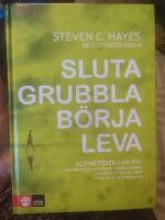 Sluta grubbla b&ouml;rja leva