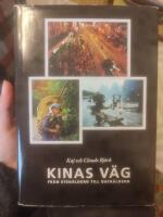 Kinas v&auml;g : Fr&aring;n sten&aring;ldern till data&aring;ldern