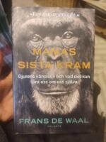 Mamas sista kram : djurens k&auml;nsloliv och vad det kan l&auml;ra oss om oss sj&auml;lva