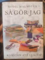 S&aring; g&ouml;r jag : Konsten att skriva