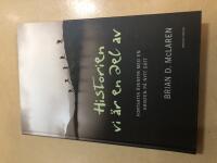 Historien vi &auml;r en del av fortsatta &auml;ventyr med en kristen p&aring; nytt s&auml;tt