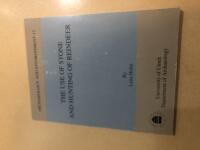 The use of stone and hunting of reindeer a study of stone tool manufacture and hunting of large mammals in the central Scandes c. 6000-1 BC