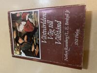 V&auml;stv&auml;rldens v&auml;g till v&auml;lst&aring;nd 