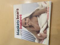 Blankets Bears and Bootees - 20 irresistible hand knits for your baby