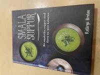 Smala soppor 80 smakrika soppor med f&auml;rre &auml;n 300 kalorier