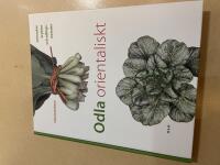 Odla orientaliskt gr&ouml;nsaker, kryddor och odlingsmetoder