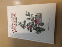 V&aring;dliga och v&auml;nliga v&auml;xter i v&aring;r n&auml;rmilj&ouml; 