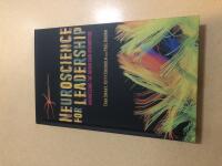 Neuroscience for leadership - harnessing the brain gain advantage