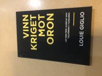 Vinn kriget mot oron 