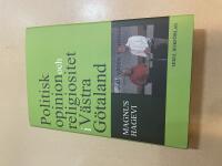 Politisk opinion och religiositet i V&auml;stra G&ouml;taland 